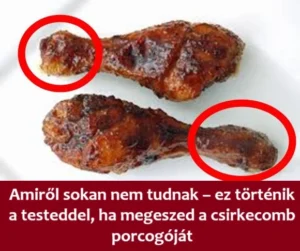 Amirol-sokan-nem-tudnak-–-ez-tortenik-a-testeddel-ha-megeszed-a-csirkecomb-porcogojat