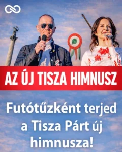 megsz-letett-tisza-p-rt-j-himnusza-n-h-ny-nap-alatt-csaknem-