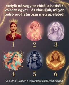 melyik-n-vagy-te-ebb-l-a-hatb-l-v-lassz-egyet-s-el-ruljuk-mi